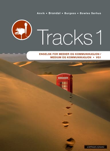 Tracks 1 Engelsk for medier og kommunikasjon / medium og kommunikasjon Vg1