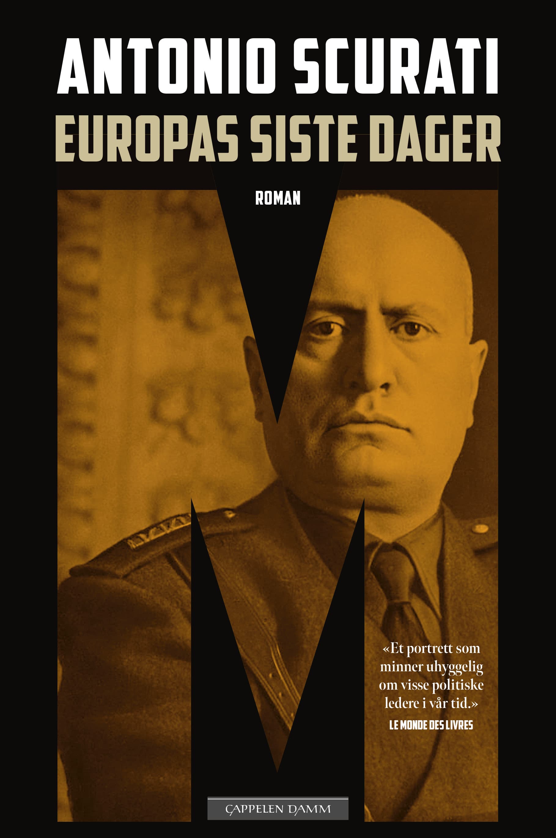 Omslag M. Europas siste dager av Antonio Scurati (Innbundet)