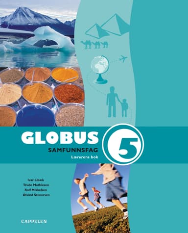 Globus Ny utgave Samfunnsfag 5 Lærerens bok