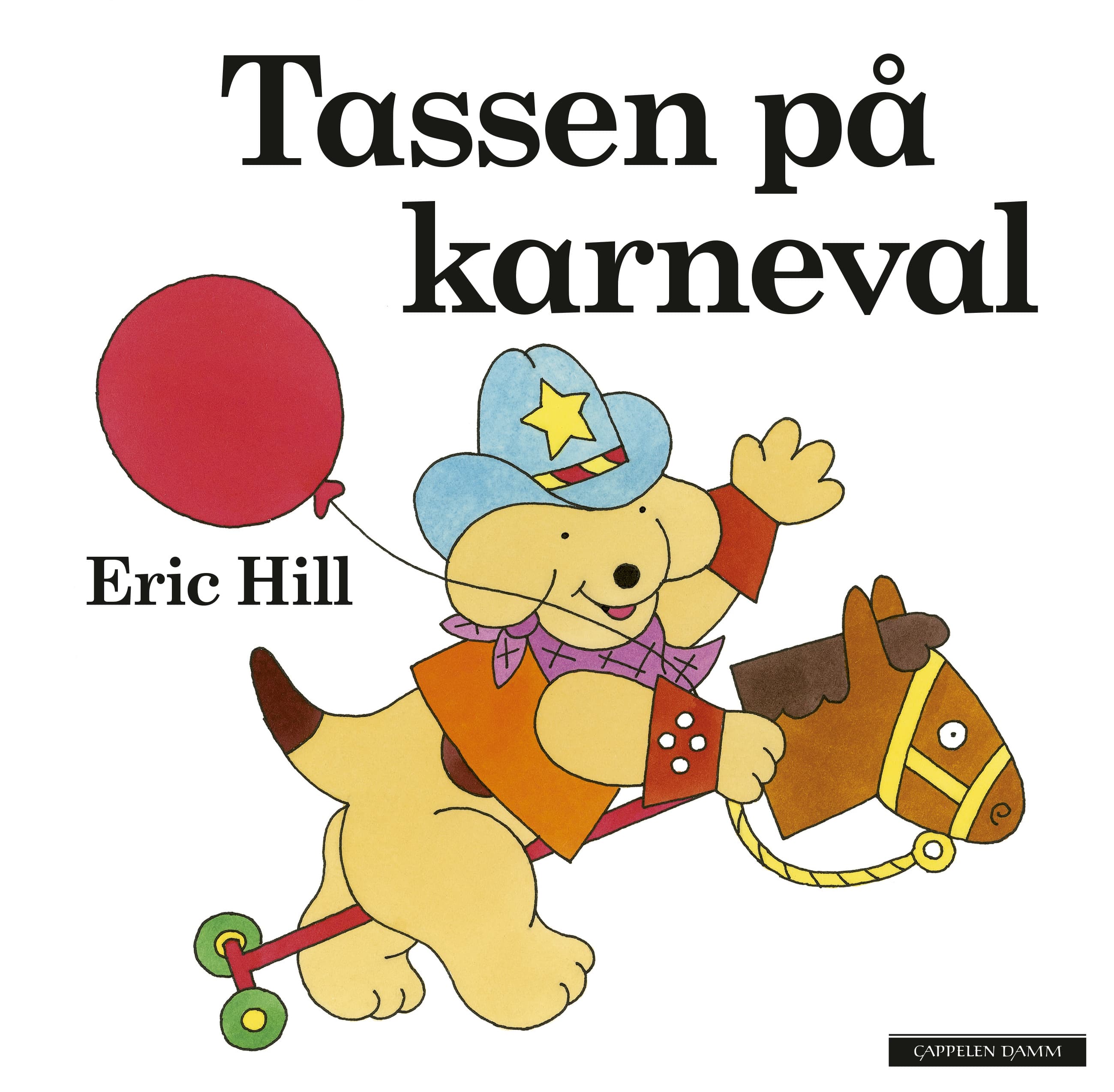 Omslag Tassen på karneval av Eric Hill (Innbundet)