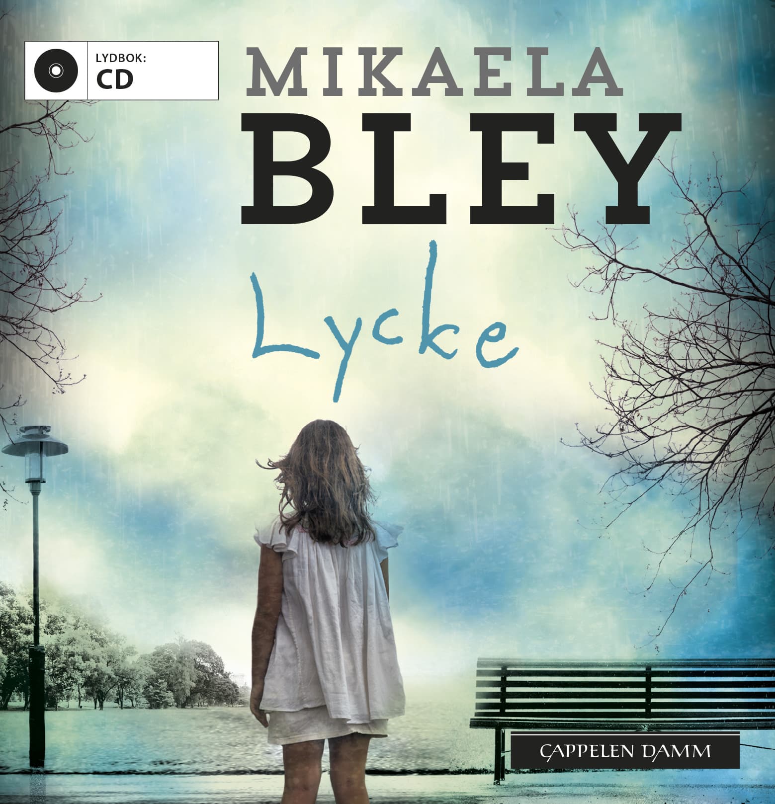 Omslag Lycke av Mikaela Bley (CD)