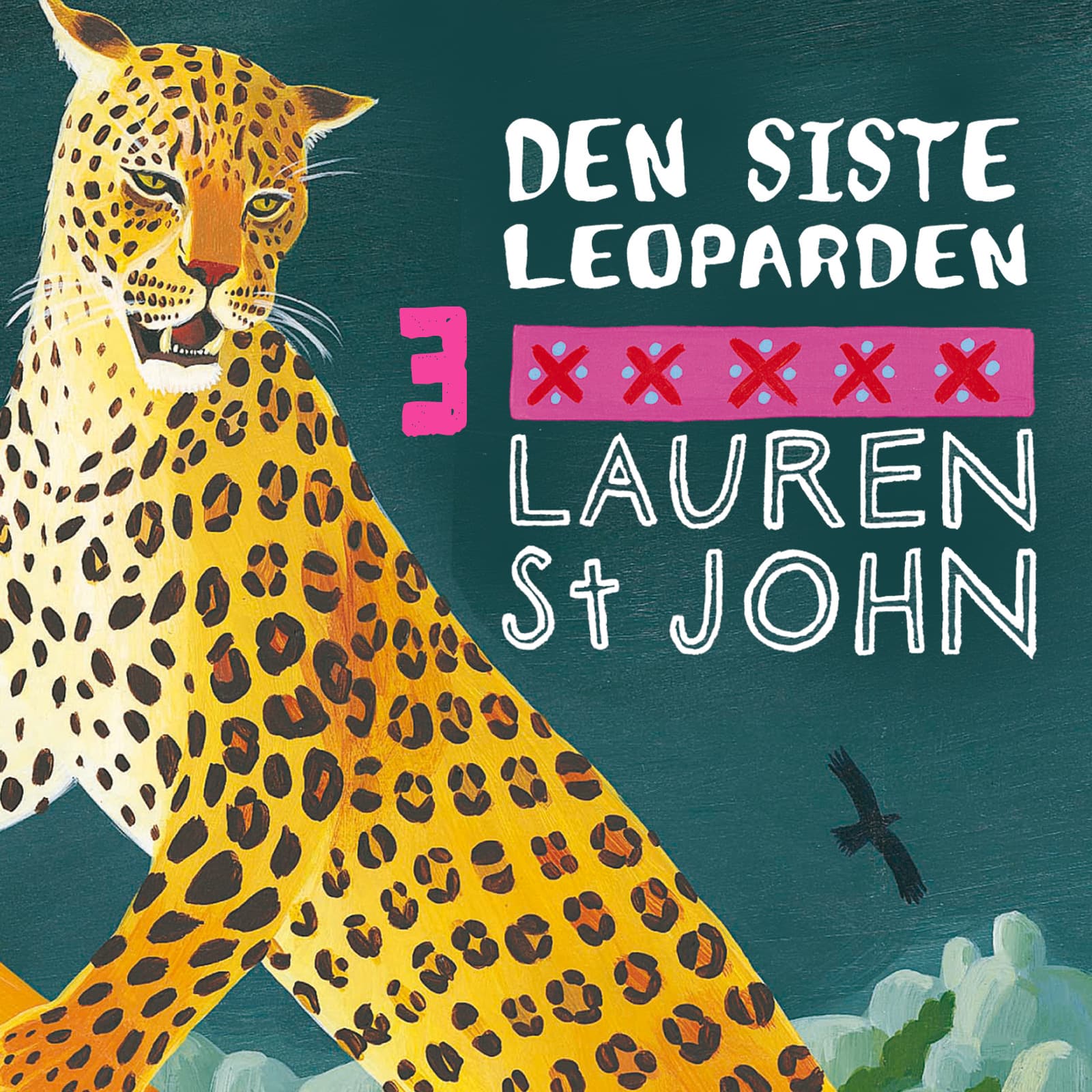 Omslag Den siste leoparden av Lauren St. John (Lydbok)