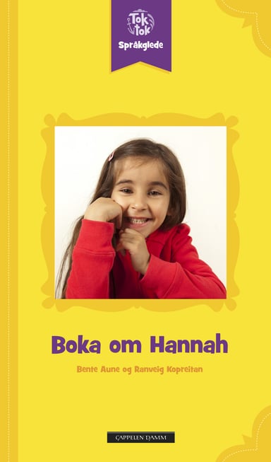 Omslag av "Toktok Språkglede Boka om Hannah"