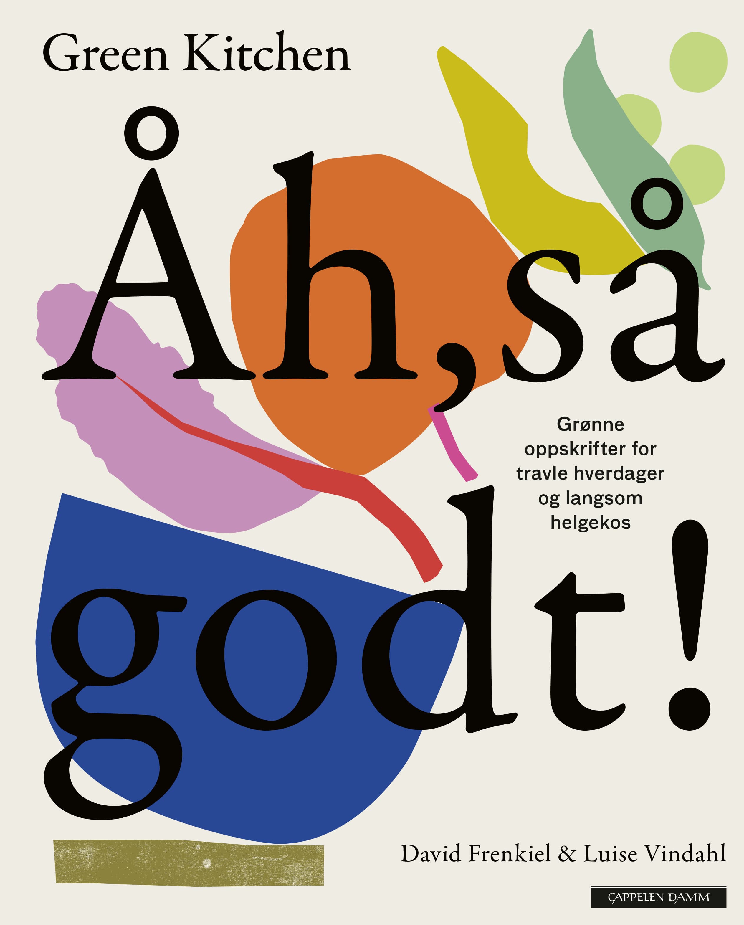 Omslag Åh, så godt! av David Frenkiel og Luise Vindahl (Innbundet)