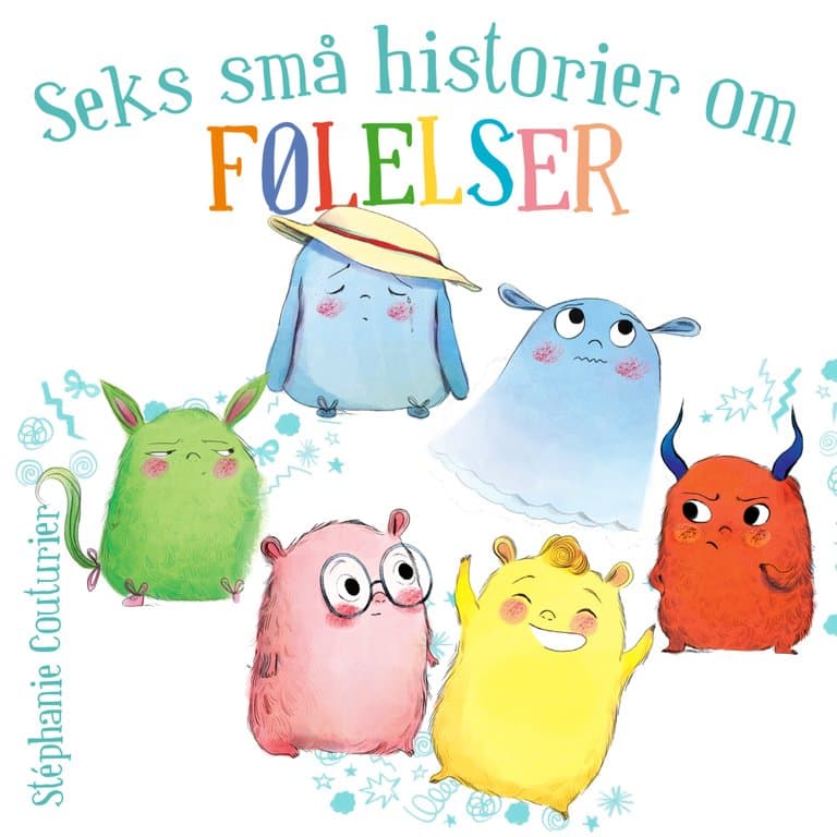 Omslag Seks små historier om FØLELSER av Stéphanie Couturier (Lydbok)