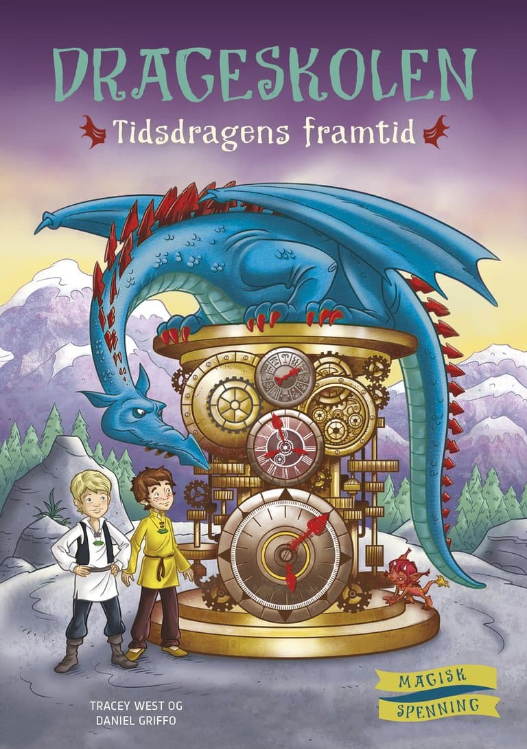 Omslag Drageskolen 15: Tidsdragens framtid av Tracey West (Innbundet)
