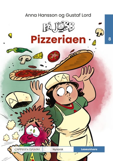 Omslag av "Leseunivers 8: På jobb - Pizzeriaen"