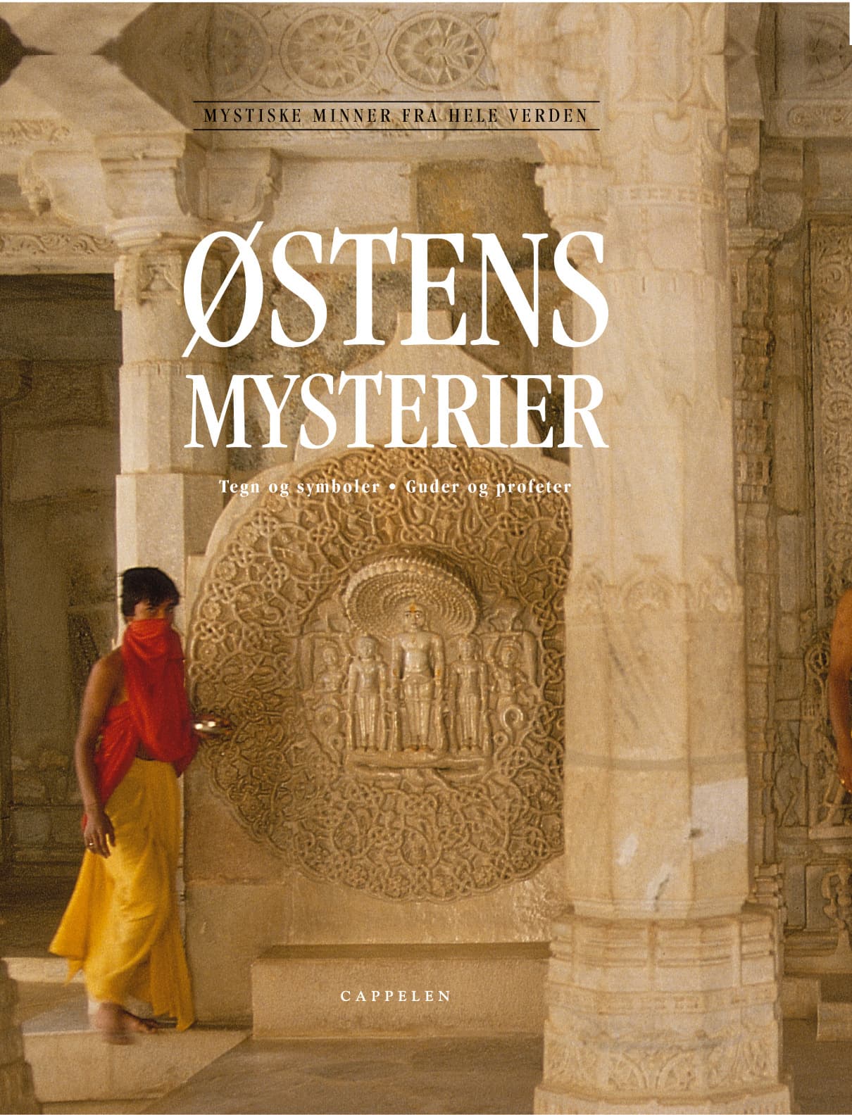 Omslag Østens mysterier av Fiebag, Pieter / Holbe, Rainer / Gruber, Elmar (Innbundet)