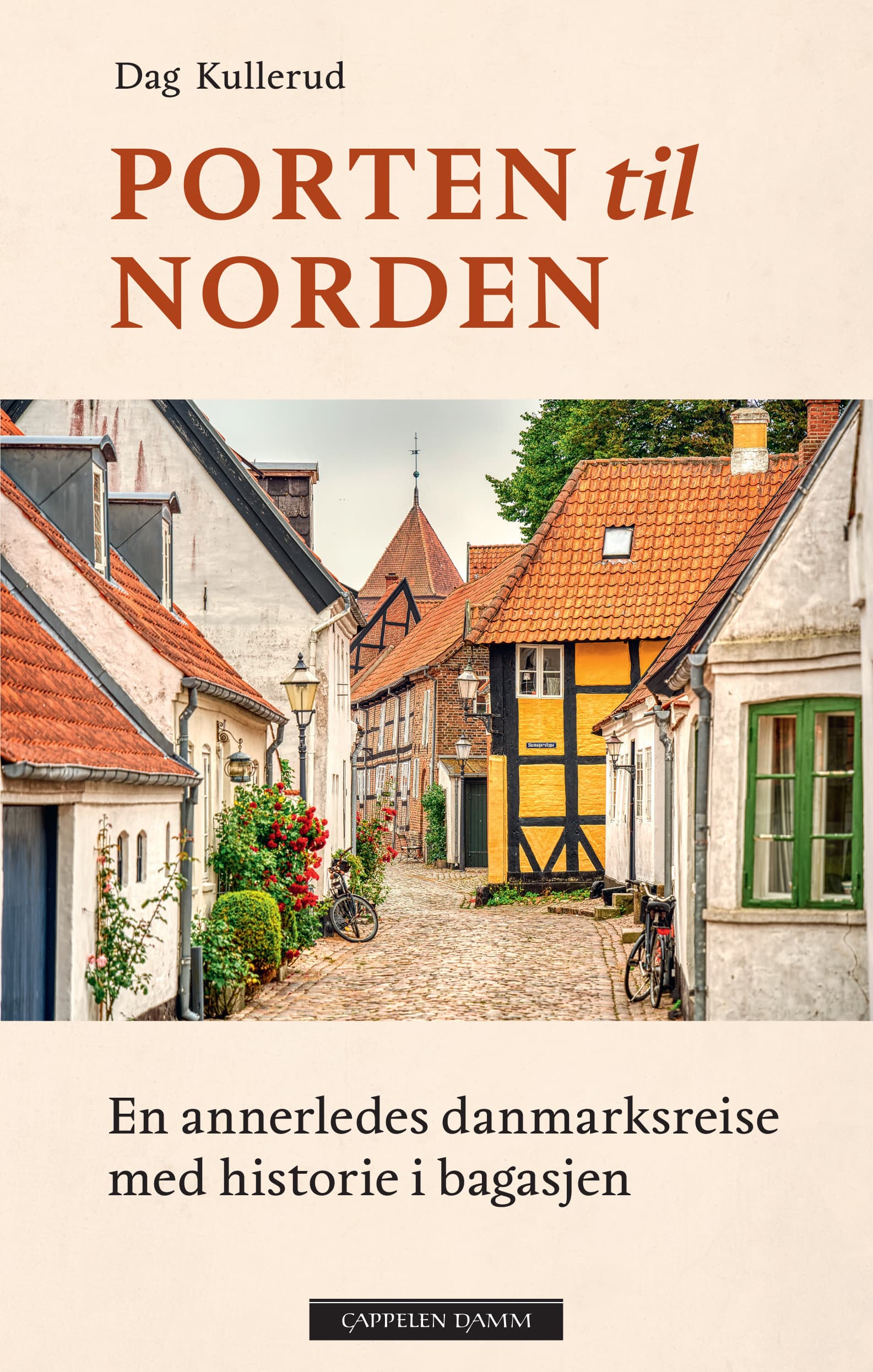 Omslag Porten til Norden av Dag Kullerud (Innbundet)