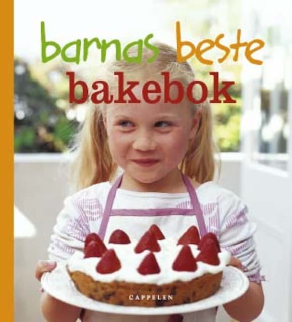 Omslag Barnas beste bakebok av Abigail Johnson Dodge (Spiral)