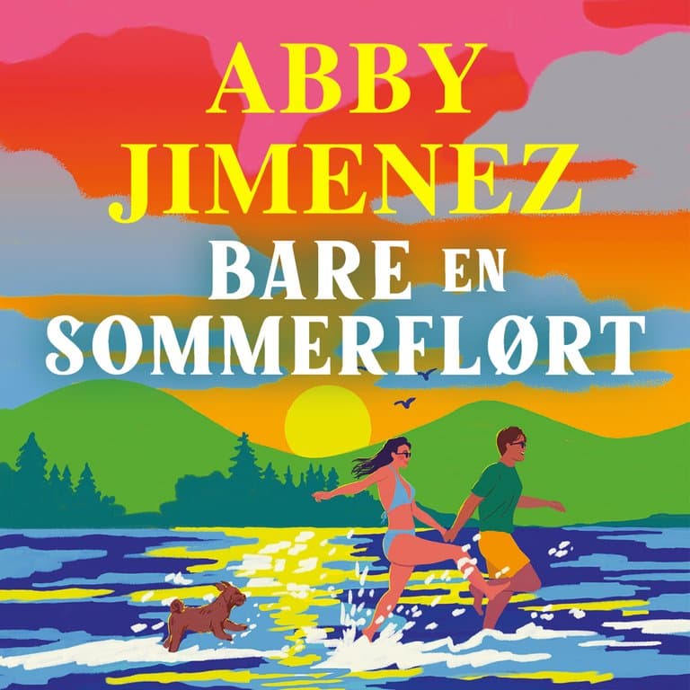 Omslag Bare en sommerflørt av Abby Jimenez (Lydbok)