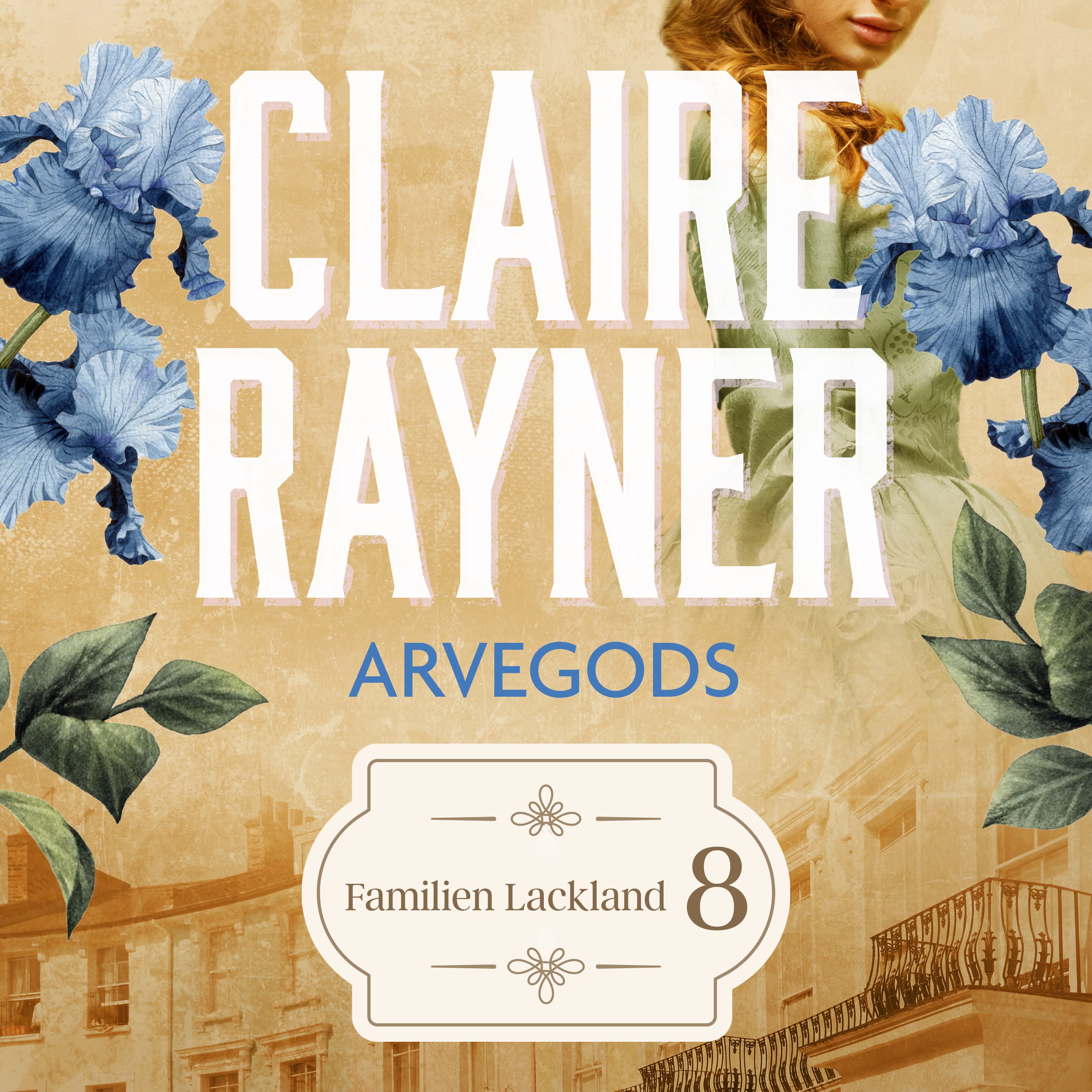 Omslag Arvegods av Claire Rayner (Lydbok)