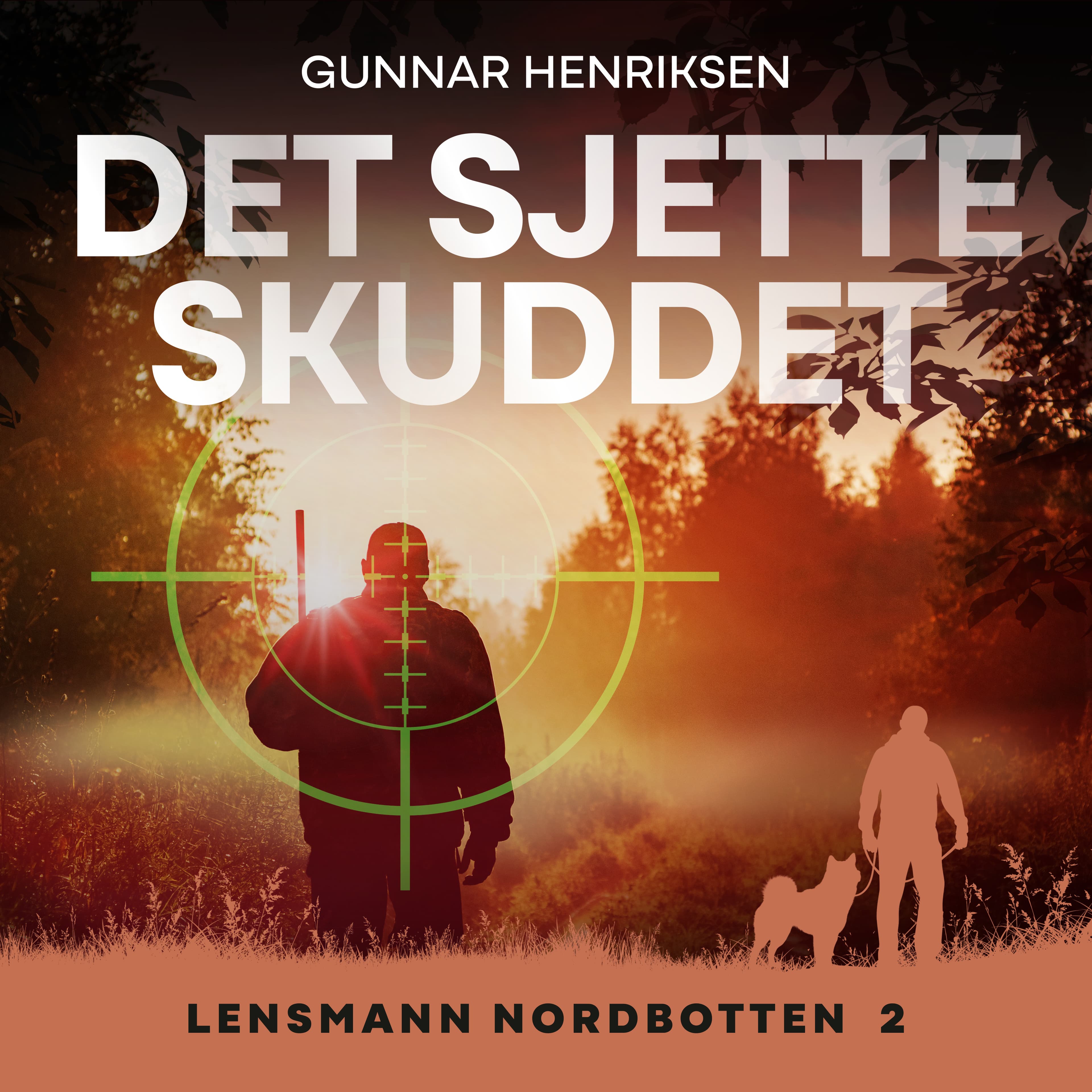 Omslag Det sjette skuddet av Gunnar Henriksen (Lydbok)