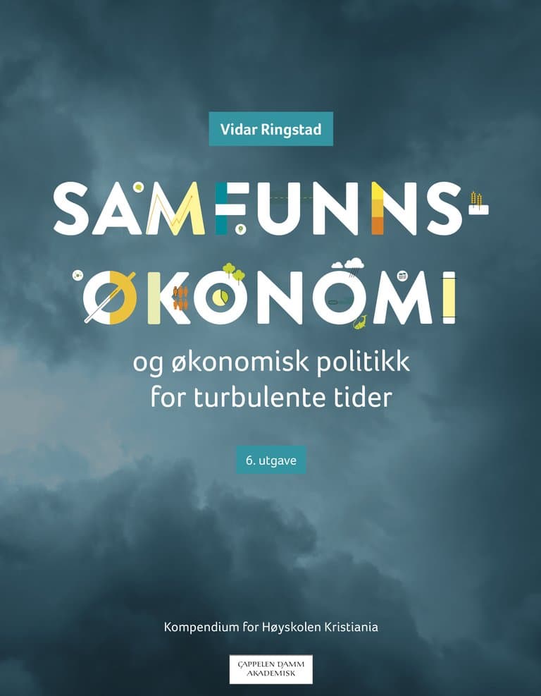 Omslag Samfunnsøkonomi og økonomisk politikk for turbulente tider av Vidar Ringstad (Ebok)