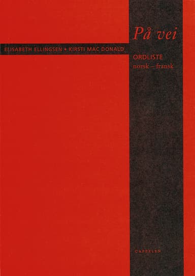 På vei Norsk-fransk ordliste (2004)