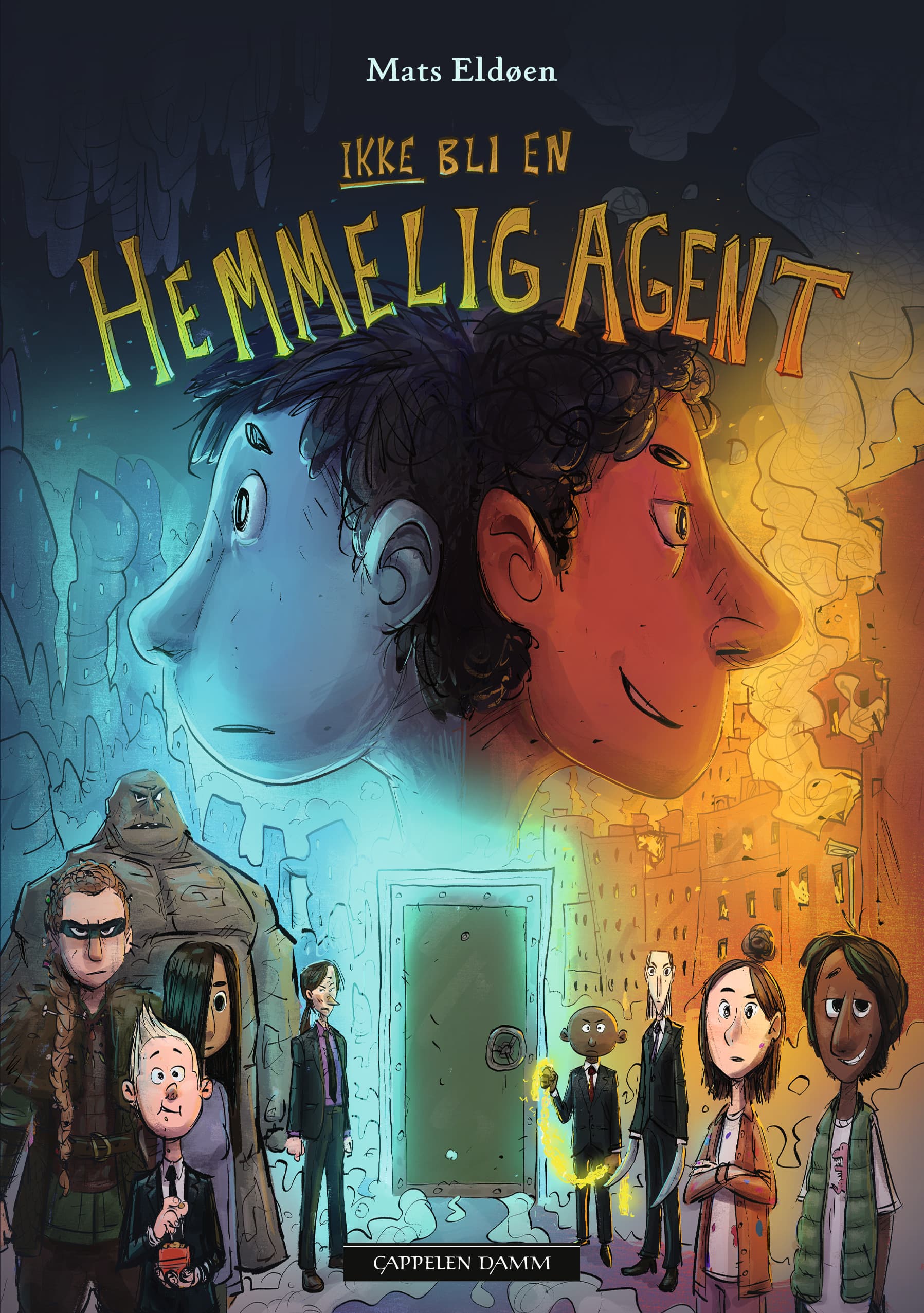 Omslag Ikke bli en hemmelig agent av Mats Eldøen (Innbundet)