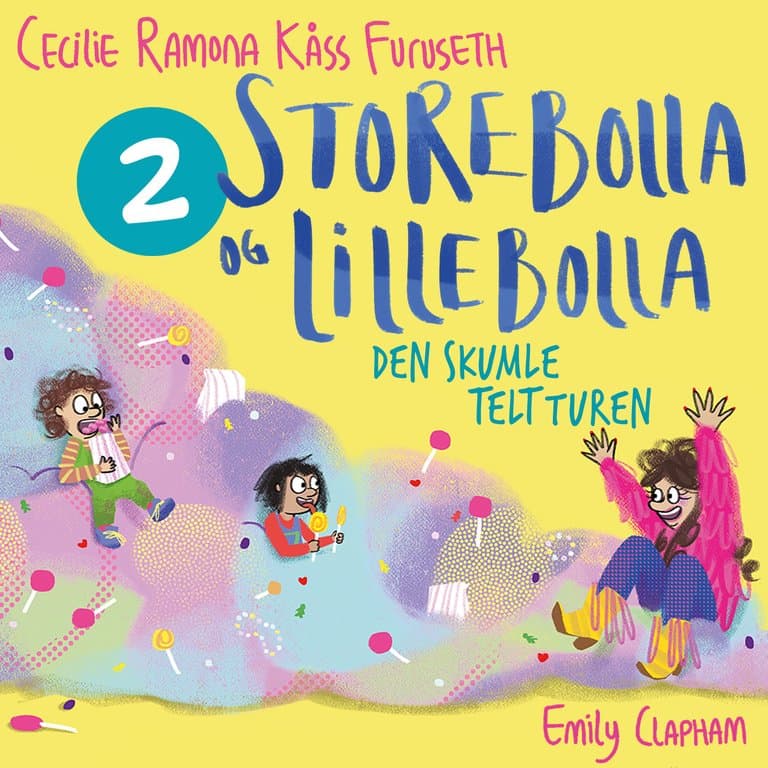 Omslag Den skumle teltturen av Cecilie Ramona Kåss Furuseth (Lydbok)