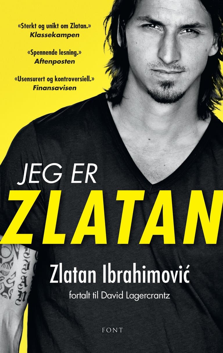 Omslag Jeg er Zlatan av Zlatan Ibrahimovic og David Lagercrantz (Heftet)
