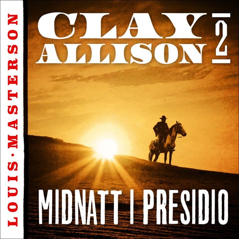 Omslag Midnatt i Presidio av Louis Masterson (Lydbok)