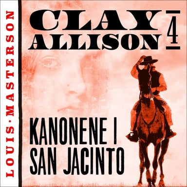 Omslag av "Kanonene i San Jacinto"