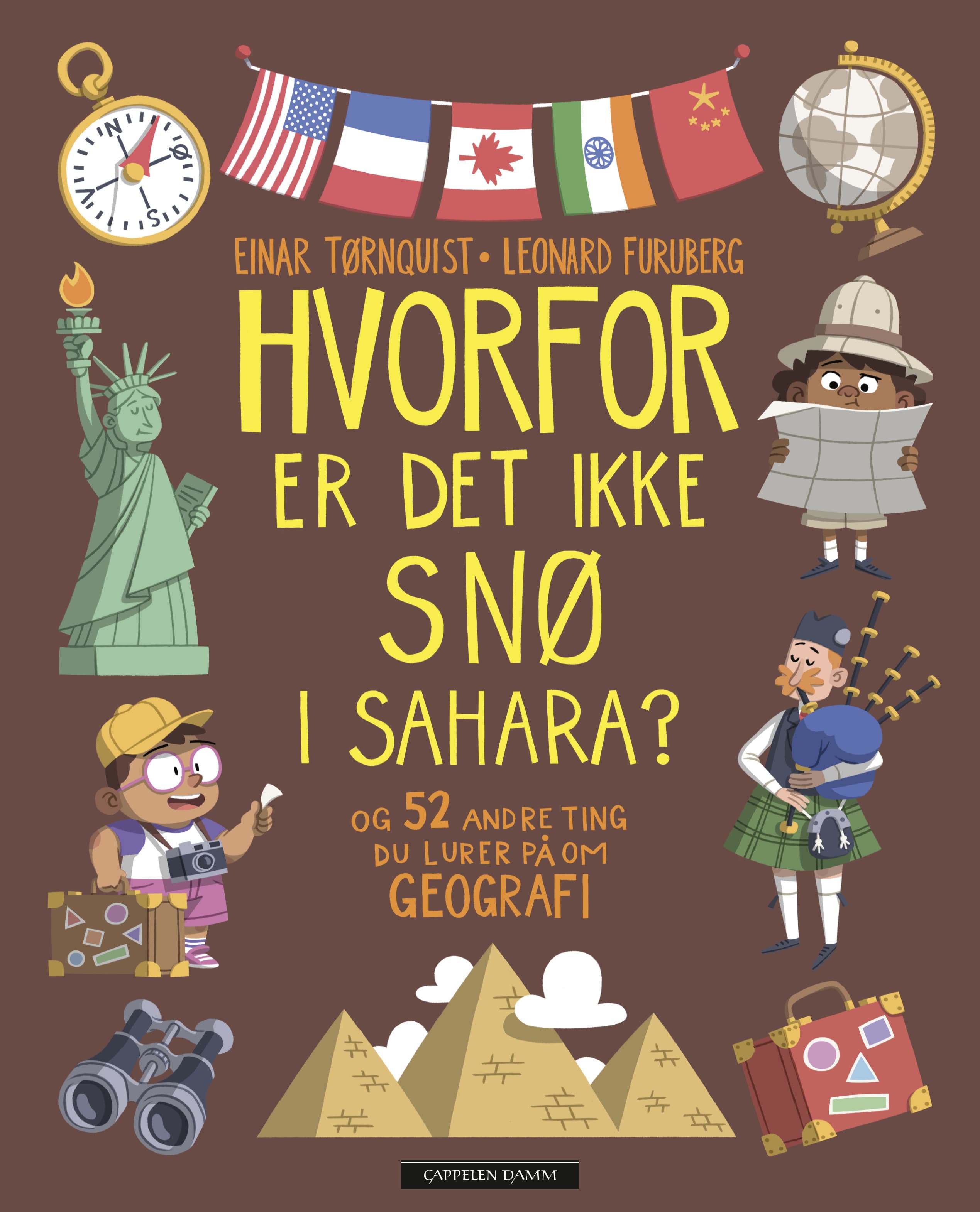 Omslag Hvorfor er det ikke snø i Sahara? av Einar Tørnquist (Ebok)