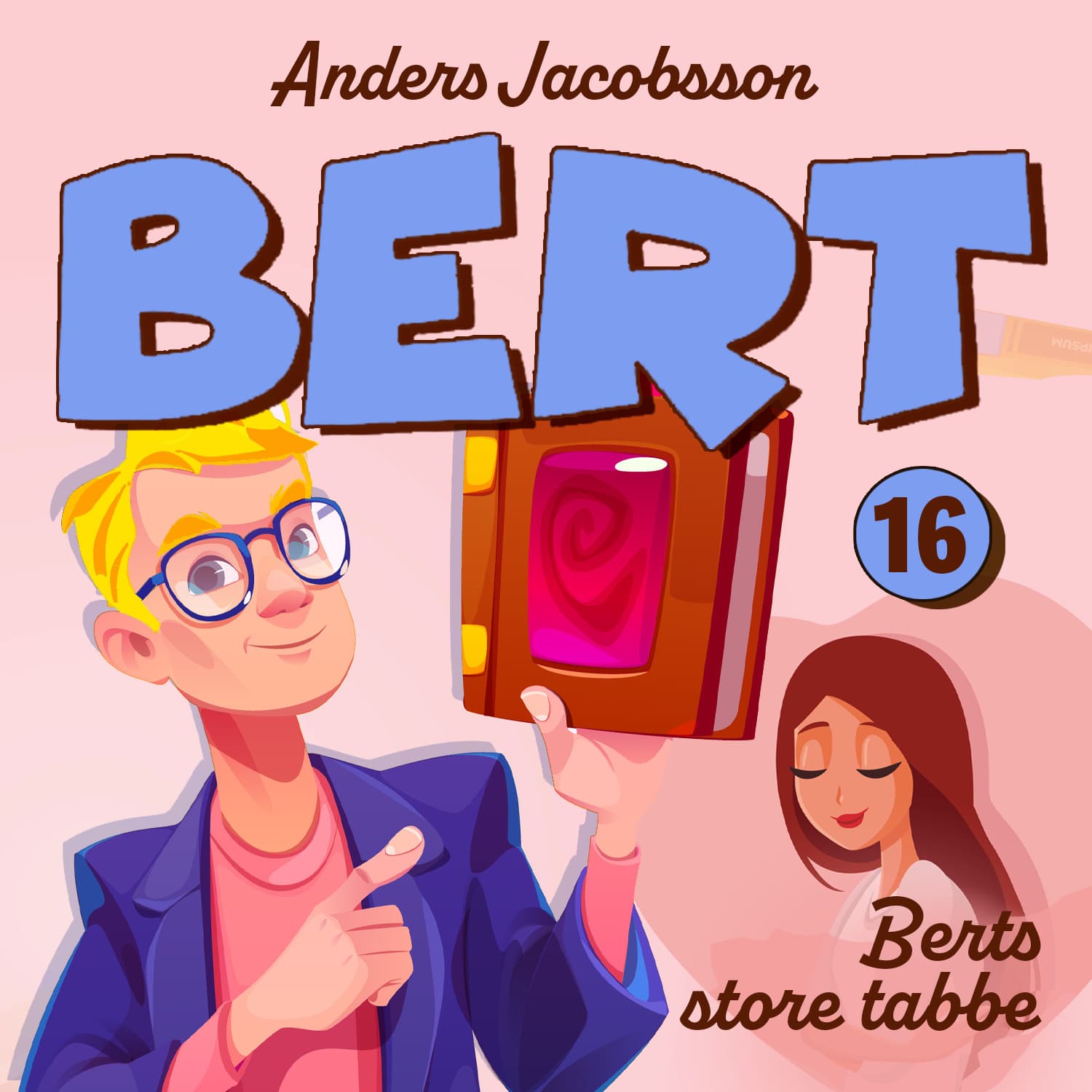 Omslag Berts store tabbe av Anders Jacobsson og Sören Olsson (Lydbok)