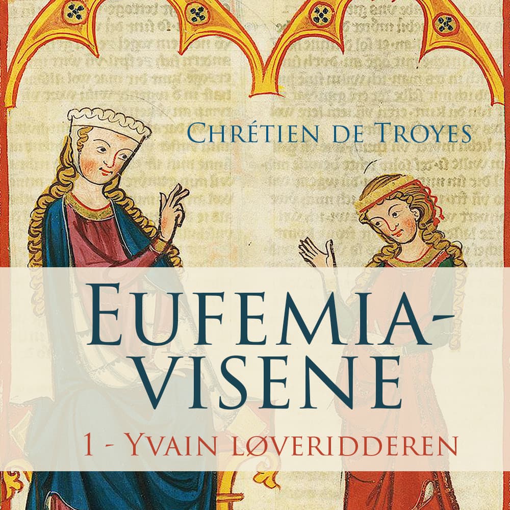 Omslag Yvain Løveridderen av Chrétien de Troyes (Lydbok)