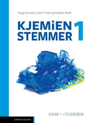 Kjemien stemmer 1 Kjemi 1 Studiebok Unibok (LK20)