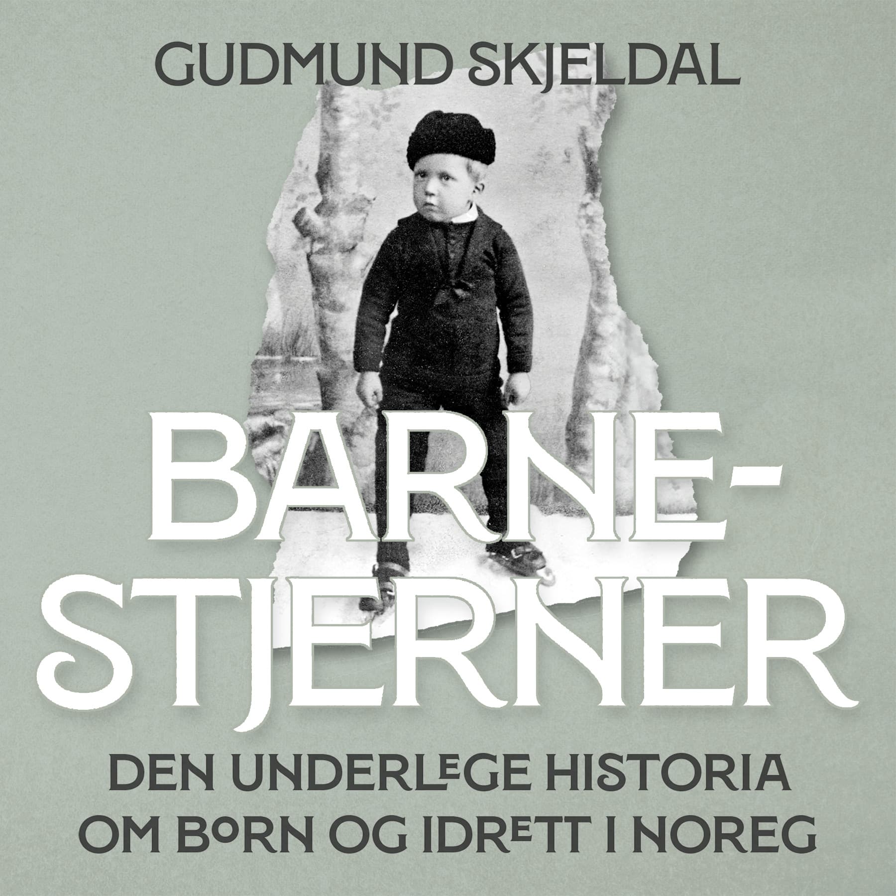 Omslag Barnestjerner - Den underlege historia om born og idrett i Noreg av Gudmund Skjeldal (Lydbok)