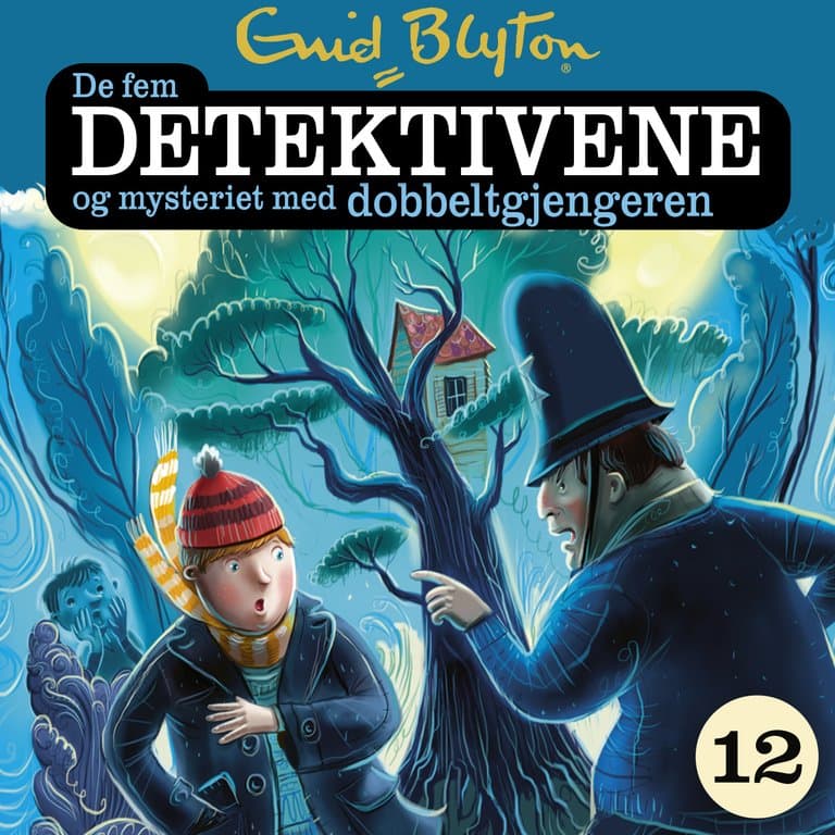 Omslag De fem detektivene og mysteriet med dobbeltgjengeren av Enid Blyton (Lydbok)