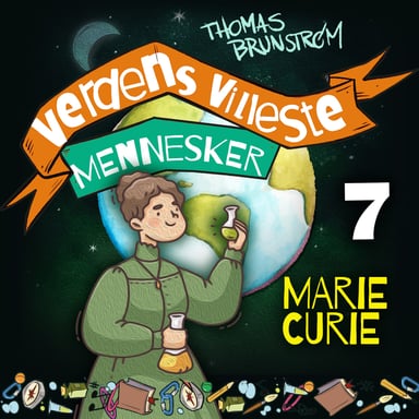 Omslag av "Marie Curie - nerden som reddet liv"