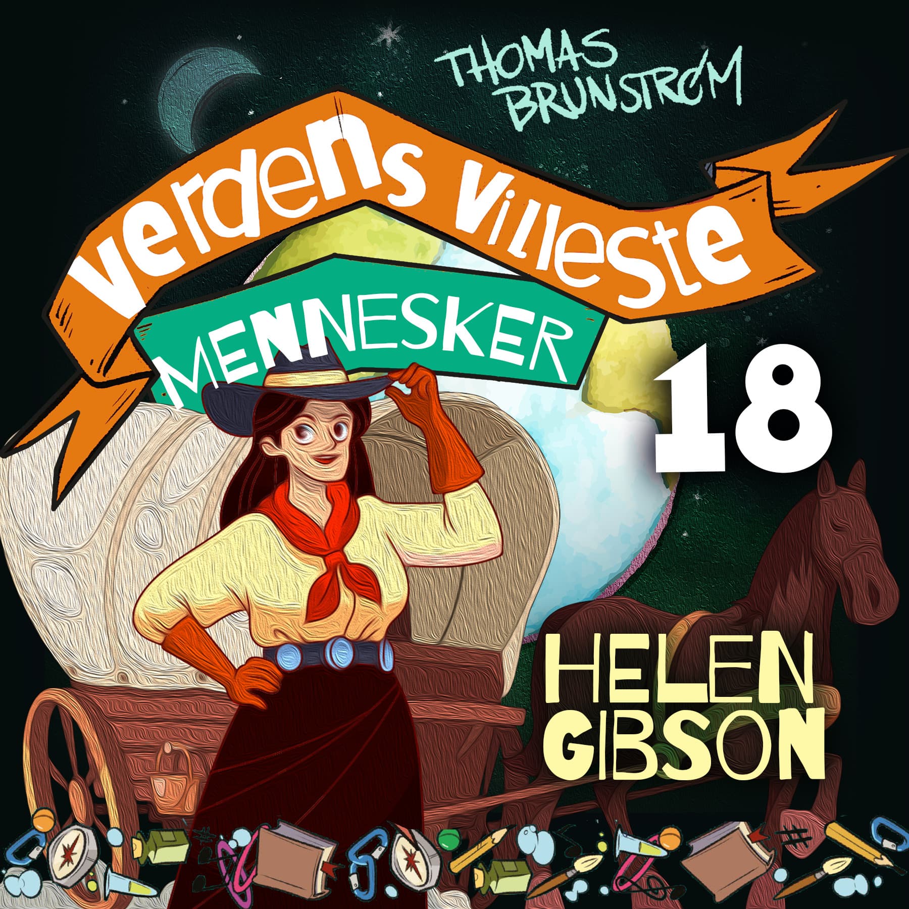 Omslag Helen Gibson - kvinnen som ikke var redd for noen ting av Thomas Brunstrøm (Lydbok)
