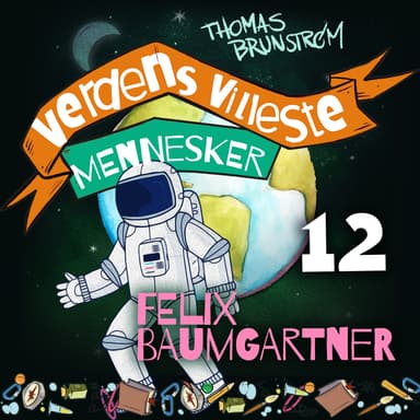 Felix Baumgartner - mannen som hoppet fra verdensrommet