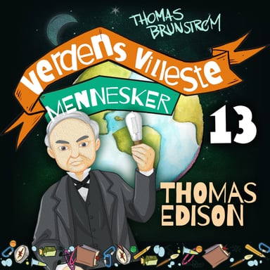 Omslag av "Thomas Edison - den utrolig oppfinnsomme oppfinneren"