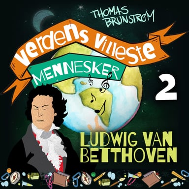 Omslag av "Ludwig van Beethoven - geniet som ikke kunne høre sin egen musikk"