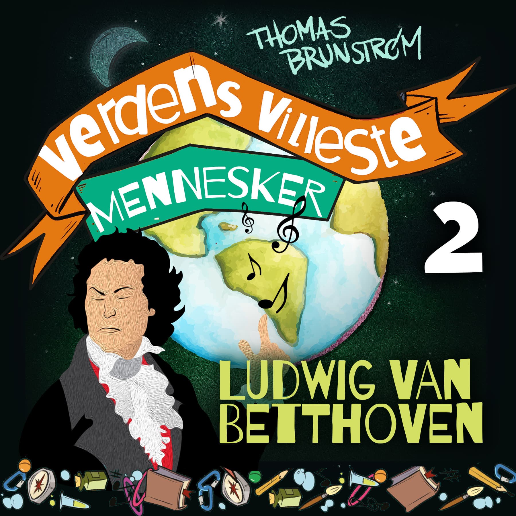 Omslag Ludwig van Beethoven - geniet som ikke kunne høre sin egen musikk av Thomas Brunstrøm (Lydbok)
