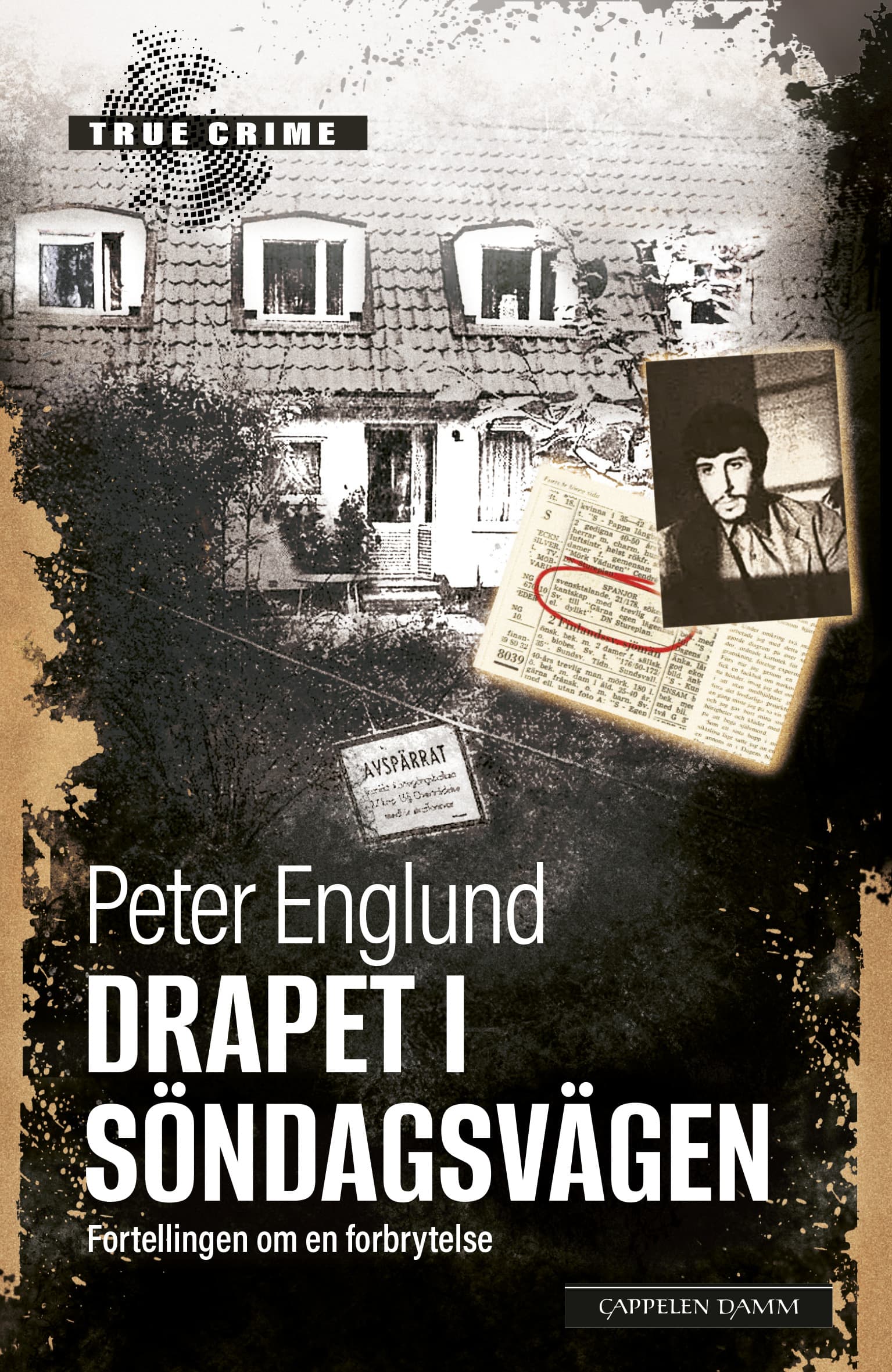 Omslag Drapet i Söndagsvägen av Peter Englund (Heftet)