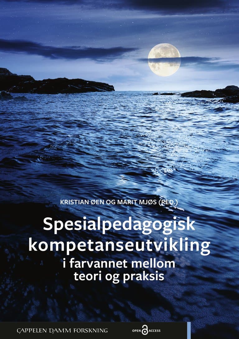 Omslag Spesialpedagogisk kompetanseutvikling - i farvannet mellom teori og praksis av Kristian Øen og Marit Mjøs (red.) (Heftet)