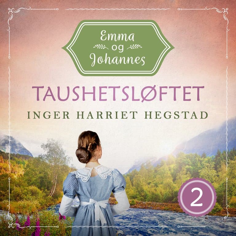 Omslag Taushetsløftet av Inger Harriet Hegstad (Lydbok)