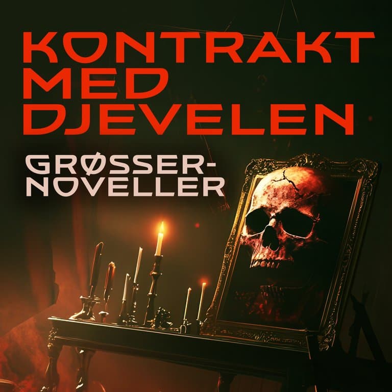 Omslag Kontrakt med djevelen - Grøsser-noveller av Edgar Allan Poe, Nathaniel Hawthorne, Howard Phillips Lovecraft m.flere (Lydbok)