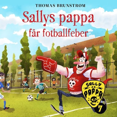 Omslag av "Sallys pappa får fotballfeber"
