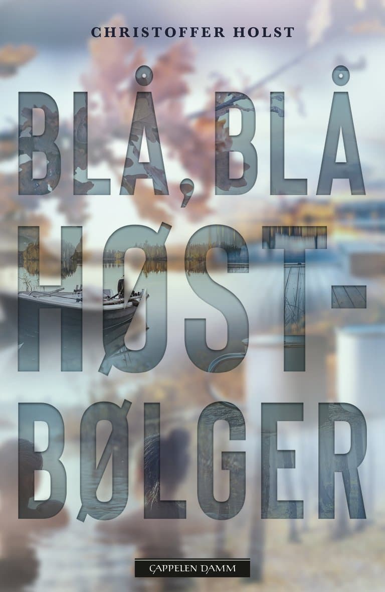 Omslag Blå, blå høstbølger av Christoffer Holst (Heftet)