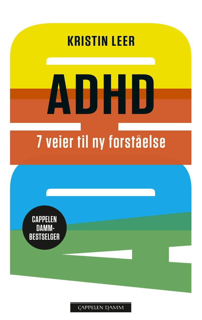 Omslag ADHD 7 veier til ny forståelse av Kristin Leer (Heftet)