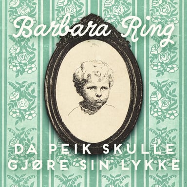 Omslag av "Da Peik skulle gjøre sin lykke"