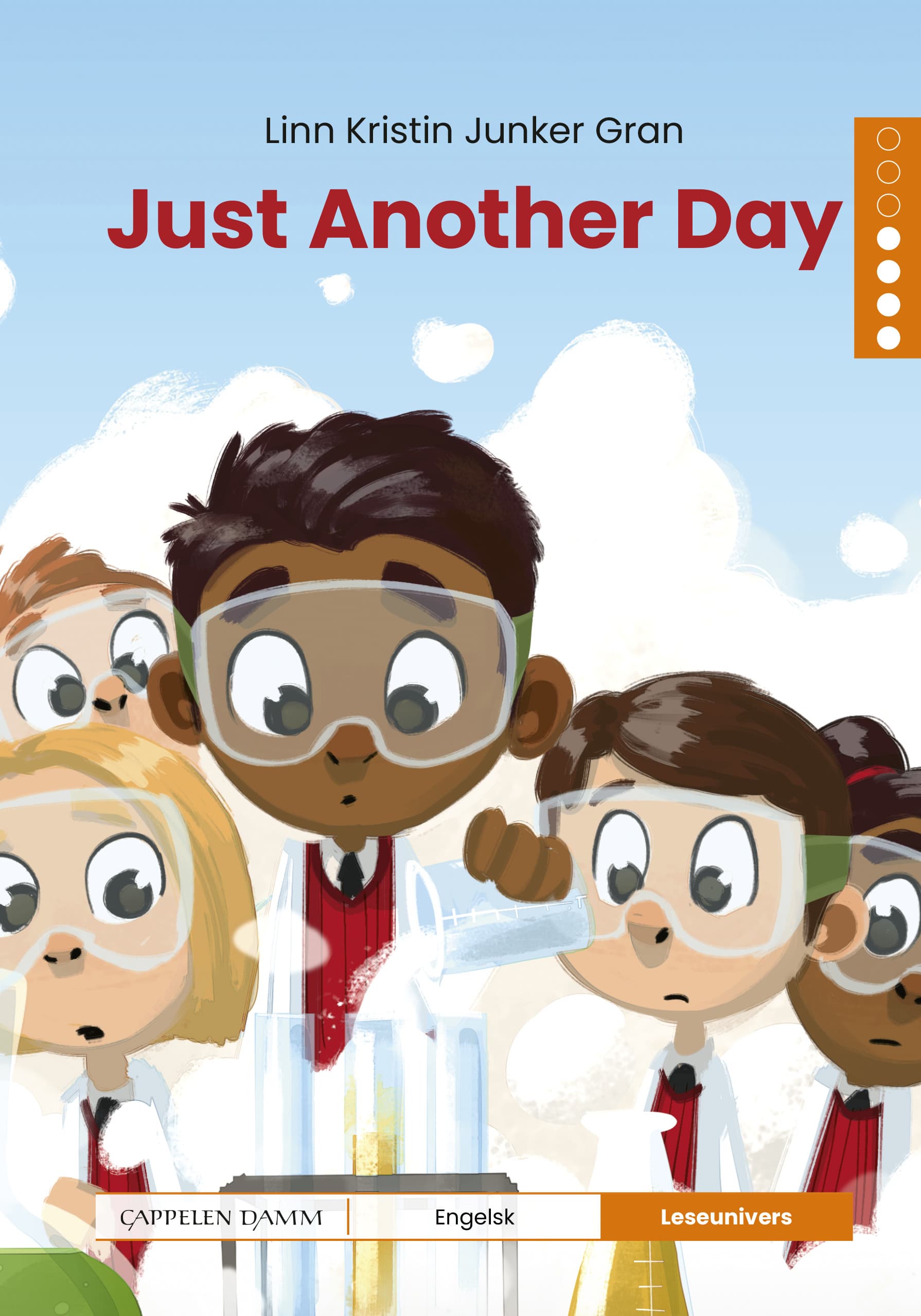 Omslag Leseunivers Engelsk 4: Just Another Day av Linn Kristin Junker Gran (Innbundet)