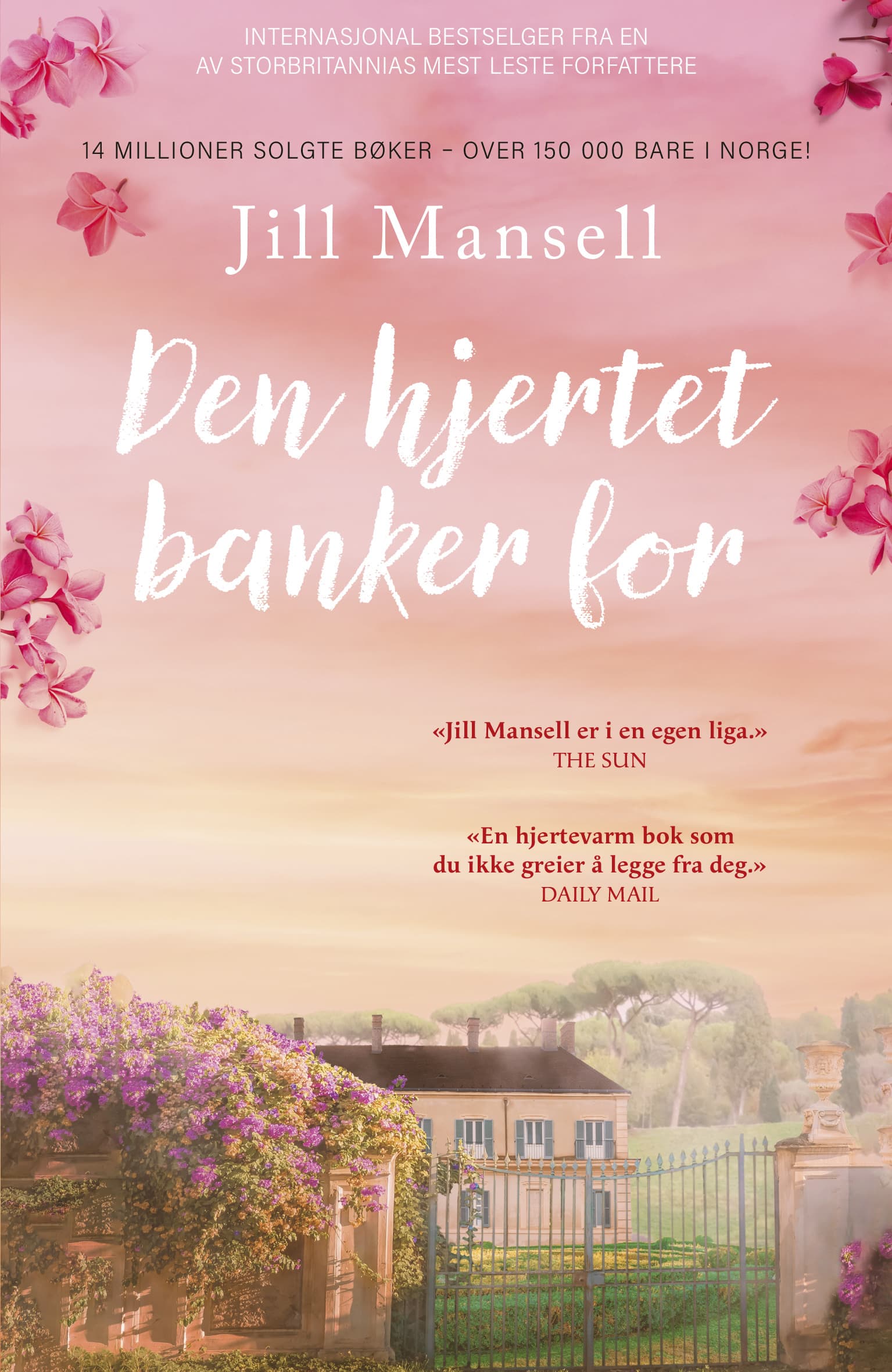 Omslag Den hjertet banker for av Jill Mansell (Heftet)