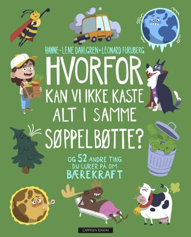 Hvorfor kan vi ikke kaste alt i samme søppelbøtte?