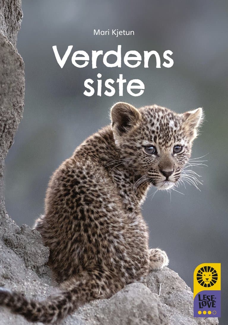 Omslag Leseløve nivå 3 - Verdens siste av Mari Kjetun (Innbundet)