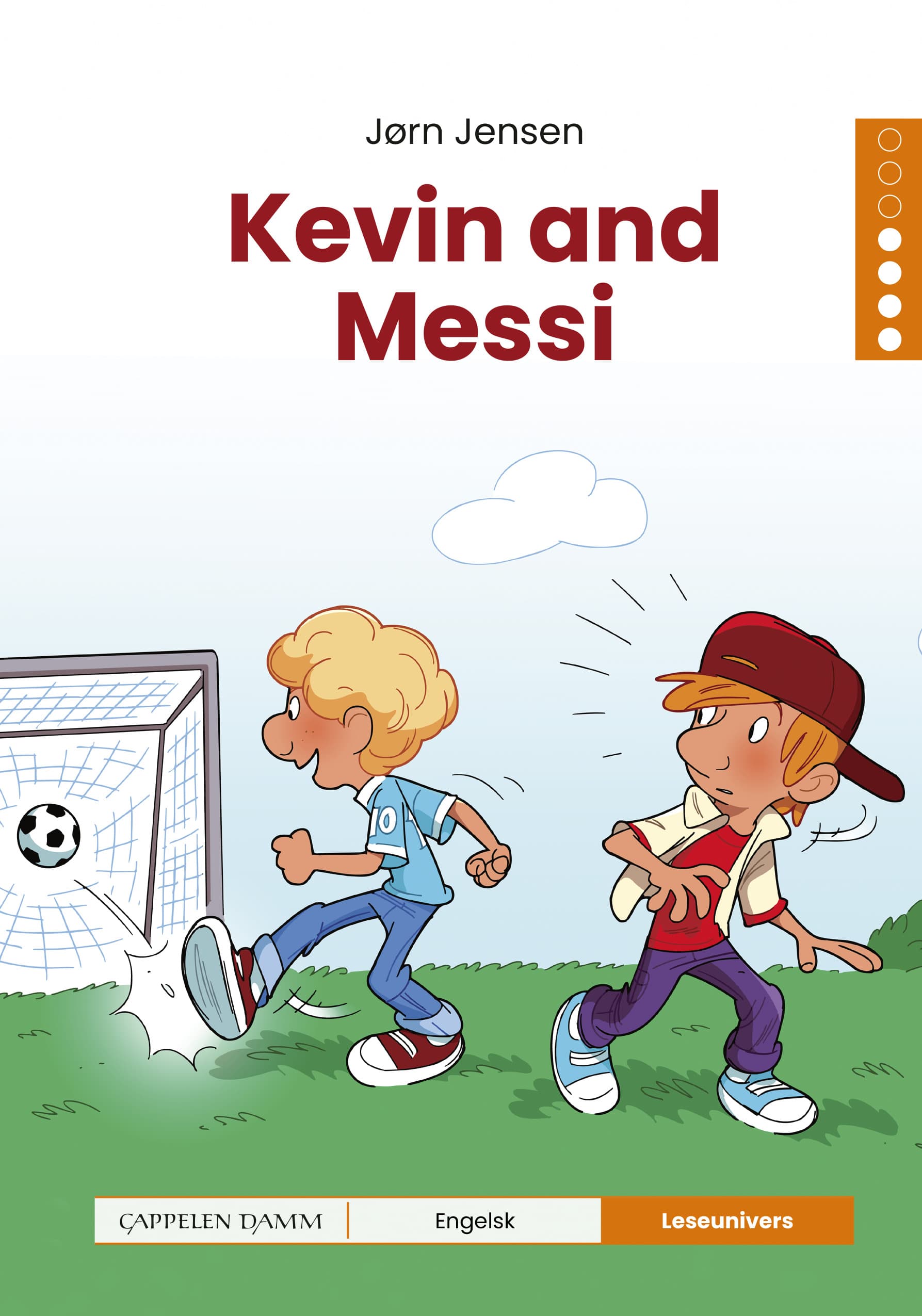 Omslag Leseunivers Engelsk 4: Kevin and Messi av Jørn Jensen (Innbundet)