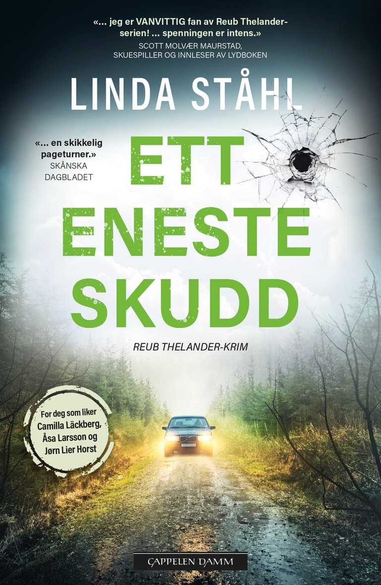 Omslag Ett eneste skudd av Linda Ståhl (Heftet)